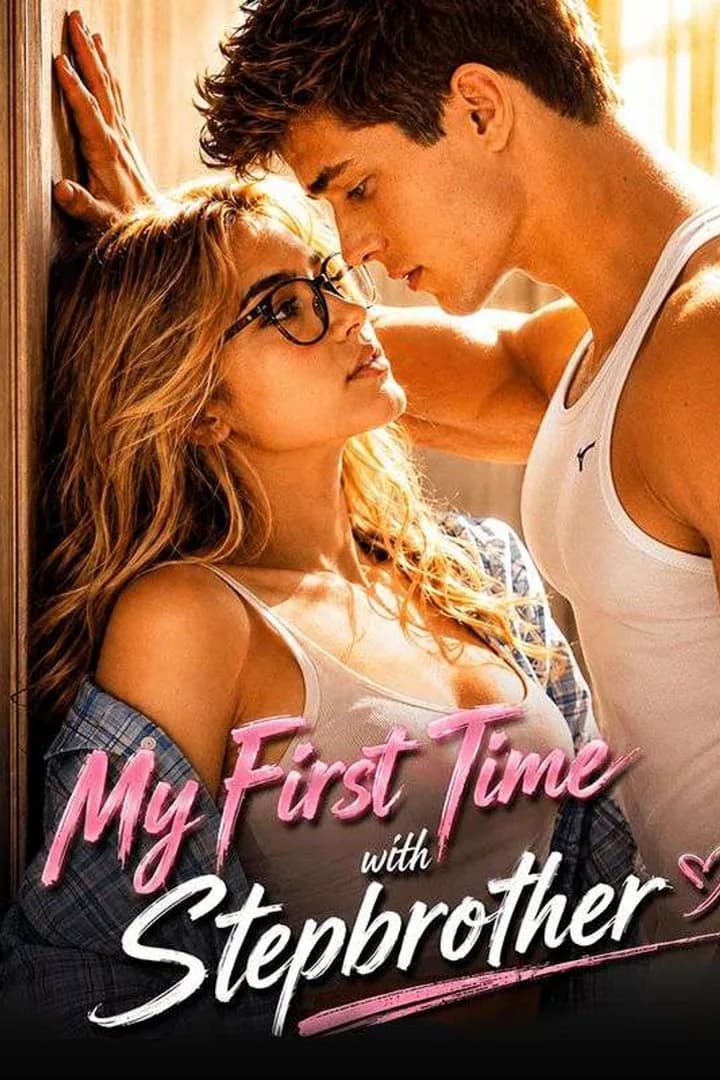 My First Time with Stepbrother poster